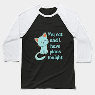 Cat plans Baseball T-Shirt